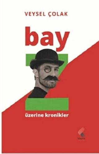 Bay Z Üzerine Kronikler - 1