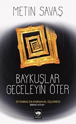 Baykuşlar Geceleyin Öter - 1