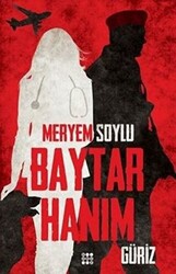 Baytar Hanım 1 - Güriz - 1