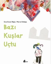 Bazı Kuşlar Uçtu - 1