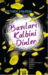 Bazıları Kalbini Dinler - 1