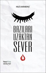 Bazıları Uzaktan Sever - 1