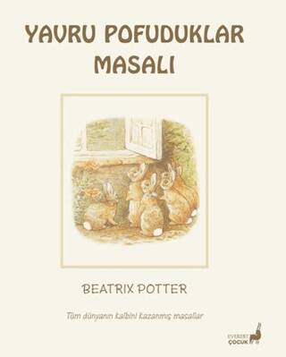 Beatrix Potter Yavru Pofuduklar Masalı - 1