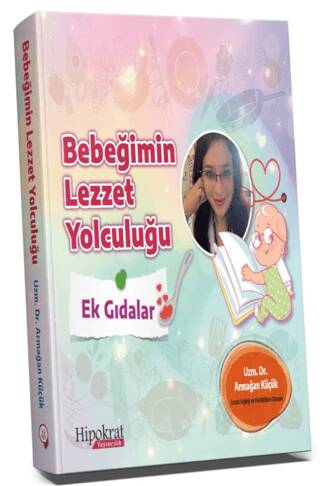 Bebeğimin Lezzet Yolculuğu - 1