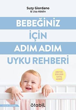 Bebeğiniz İçin Adım Adım Uyku Rehberi - 1