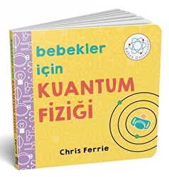 Bebekler İçin Kuantum Fiziği - 1