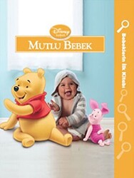 Bebeklerin İlk Kitabı: Mutlu Bebek - 1