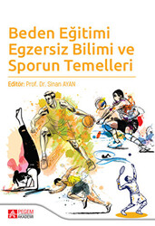 Beden Eğitimi Egzersiz Bilimi ve Sporun Temelleri - 1