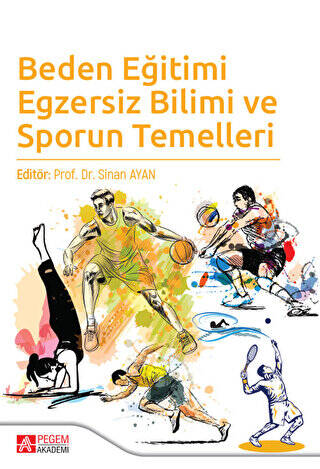 Beden Eğitimi Egzersiz Bilimi ve Sporun Temelleri - 1