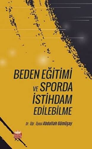 Beden Eğitimi ve Sporda İstihdam Edilebilme - 1