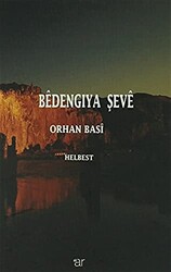 Bedengıya Şeve - 1