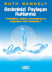 Bedeninizi Paylaşan Ruhlarınız - 1