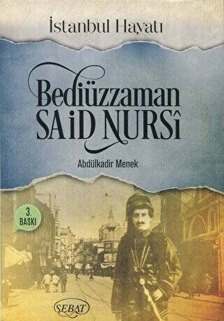 Bediüzzaman Said Nursi - 1