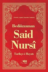 Bediüzzaman Said Nursi Tarihçe-i Hayat - 1