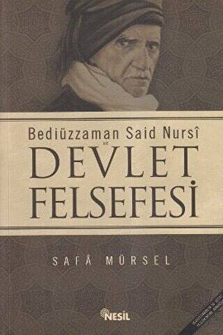 Bediüzzaman Said Nursi ve Devlet Felsefesi - 1