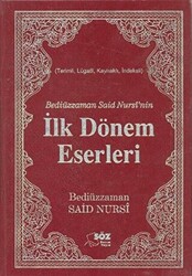 Bediüzzaman Said Nursi’nin İlk Dönem Eserleri Büyük Boy - 1