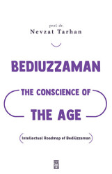 Bediuzzaman: The Conscience of The Age - 1