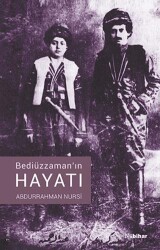 Bediüzzaman`ın Hayatın - 1