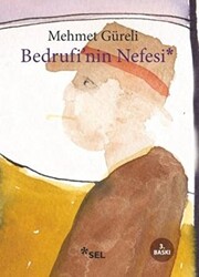 Bedrufi’nin Nefesi - 1