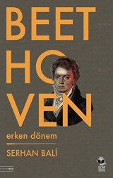 Beethoven: Erken Dönem - 1