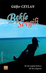 Bekle Be Sevgili - 1