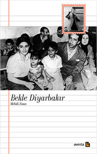 Bekle Diyarbakır - Mehdi Zana - 1