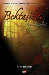 Bektaşilik İncelemeleri - 1