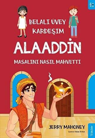 Belalı Üvey Kardeşim Alaaddin Masalını Nasıl Mahvetti? - 1