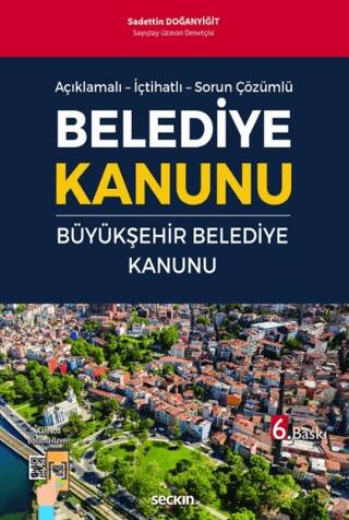 Belediye Kanunu ve Büyükşehir Belediye Kanunu - 1