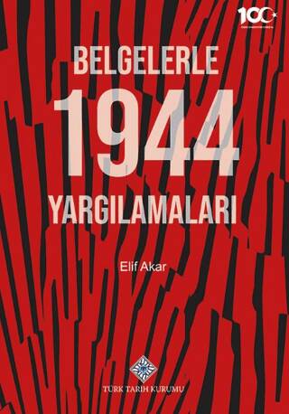 Belgelerle 1944 Yargılamaları - 1