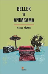 Bellek ve Anımsama - 1