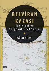 Belviran Kazası - Tarihçesi ve Sosyokültürel Yapısı - 1