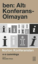 Ben: Altı Konferans-Olmayan - 1