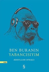 Ben Buranın Yabancısıyım - 1