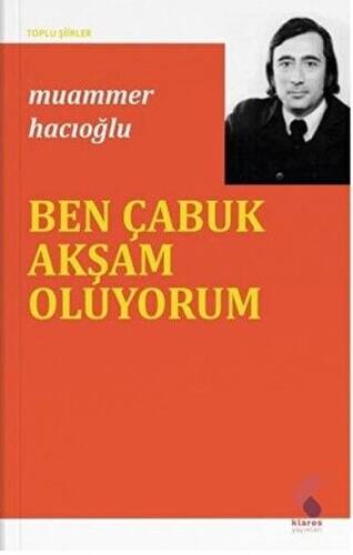 Ben Çabuk Akşam Oluyorum - 1