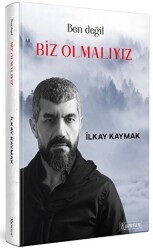 Ben Değil Biz Olmalıyız - 1