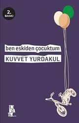 Ben Eskiden Çocuktum - 1