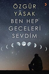 Ben Hep Geceleri Sevdim - 1