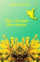 Ben Kendimin İlham Perisiyim - 1