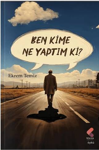 Ben Kime Ne Yaptım ki? - 1