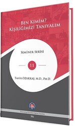 Ben Kimim ? Kişiliğimizi Tanıyalım - 1