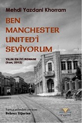 Ben Manchester United`i Seviyorum - 1