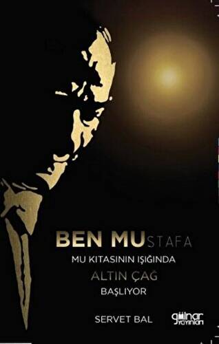 Ben Mustafa Mu Kıtasının Işığında Altın Çağ Başlıyor - 1