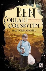 Ben Onları Çok Sevdim - 1