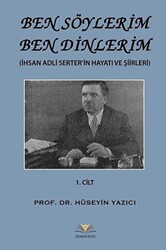 Ben Söylerim Ben Dinlerim 1. Cİlt - 1