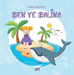 Ben ve Balina - 1