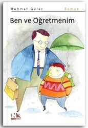 Ben ve Öğretmenim - 1