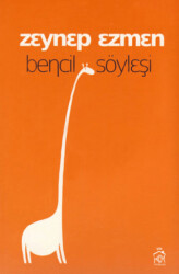 Bencil Söyleşi - 1