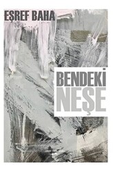 Bendeki Neşe - 1