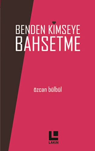 Benden Kimseye Bahsetme - 1